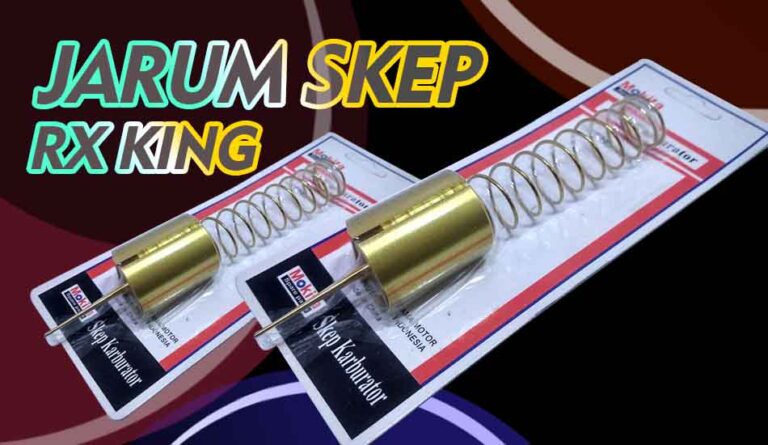 Jarum Skep RX King