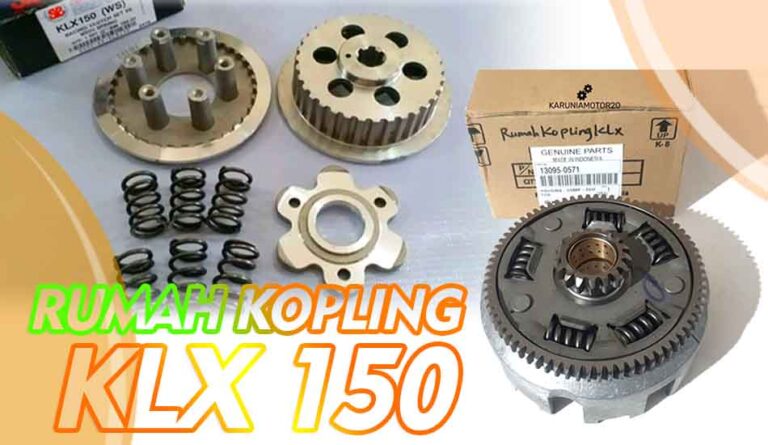 Peforma Rumah Kopling KLX 150