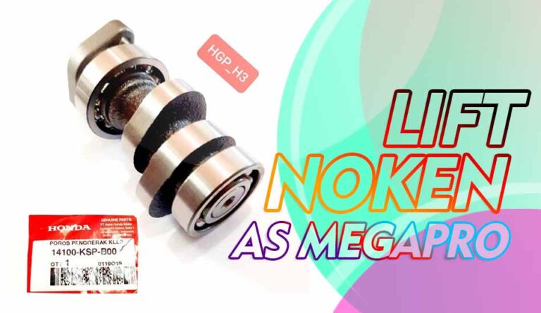Ukuran Lift Noken AS Megapro