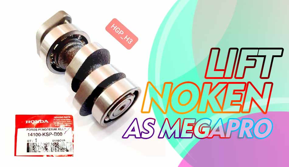 Ukuran Lift Noken AS Megapro