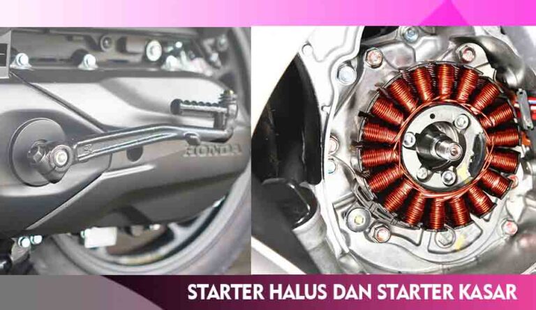 Beda Starter Halus dan Starter Kasar