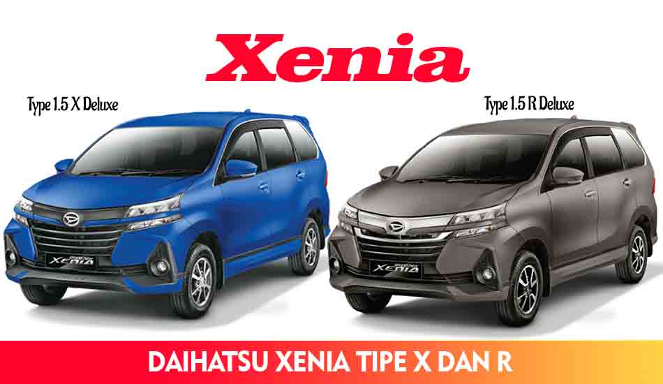 Perbedaan Daihatsu Xenia Tipe X dan R