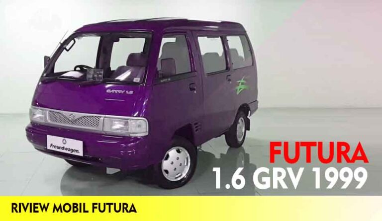 Riview Mobil Futura