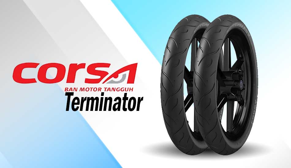 Kelebihan dan Kekurangan Ban Corsa Terminator