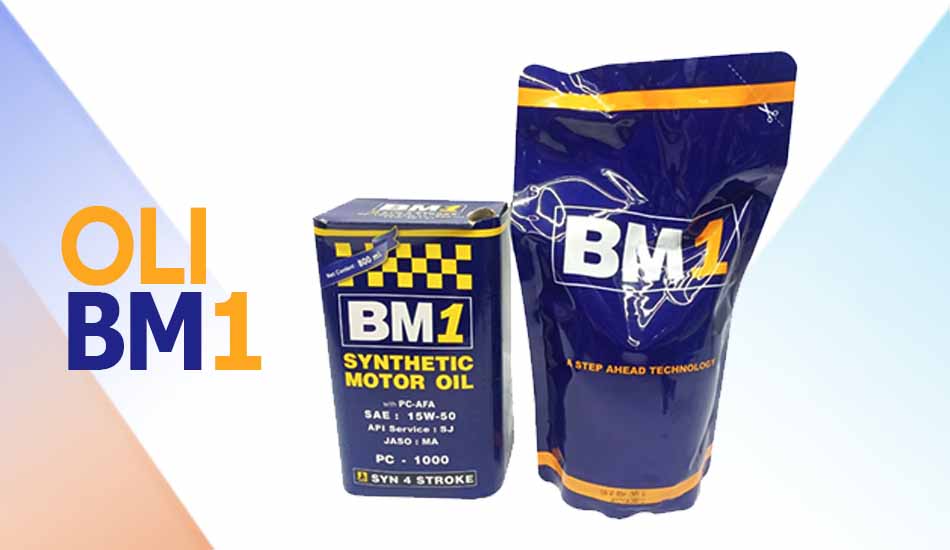 Kelebihan dan Kekurangan Oli BM1