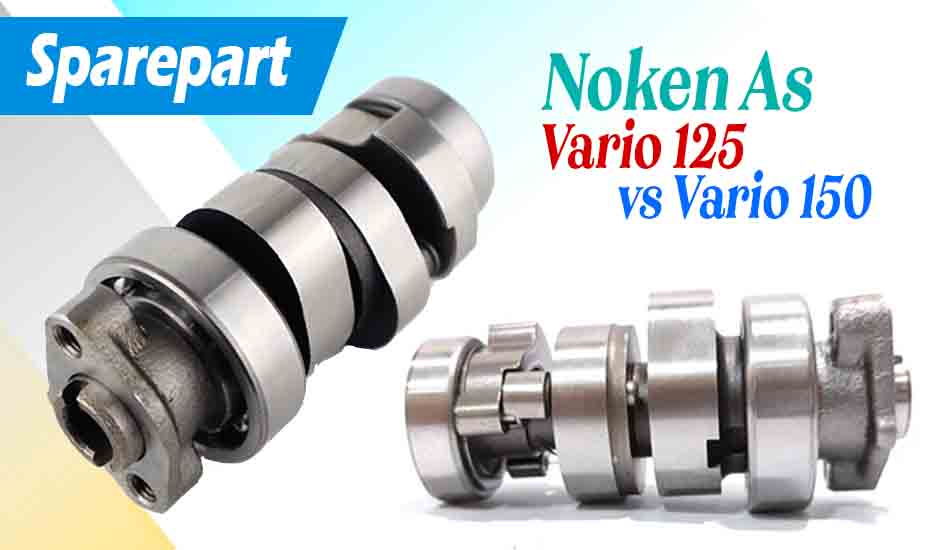Perbedaan Noken As Vario 125 dan 150